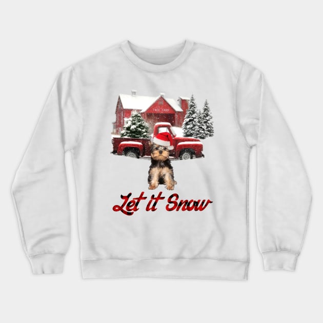 Yorkshire Terrier Let It Snow Tree Farm Red Truck Christmas Crewneck Sweatshirt by Gearlds Leonia